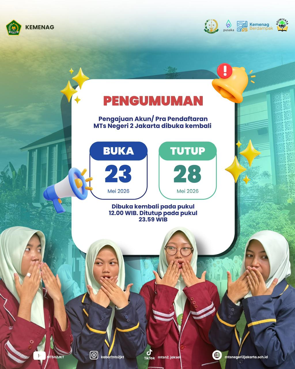 PMBM MTs Negeri 2 Jakarta Selatan Di Perpanjang ✨